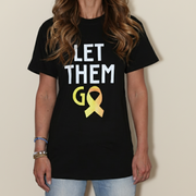 Let them go T-shirt