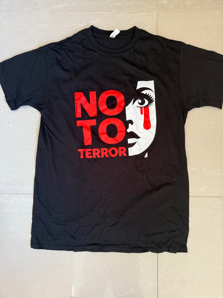No to terror  T-shirt